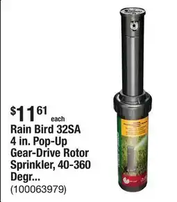 The Home Depot Rain Bird 32SA 4 in. Pop-Up Gear-Drive Rotor Sprinkler, 40-360 Degree Pattern, Adjustable 19-32 ft offer