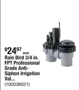 The Home Depot Rain Bird 3/4 in. FPT Professional Grade Anti-Siphon Irrigation Valve with Flow Control offer