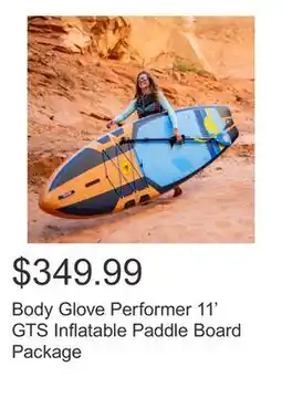 Costco Body Glove Performer 11' GTS Inflatable Paddle Board Package offer