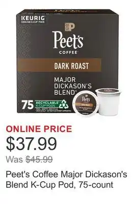 Costco Peet's Coffee Major Dickason's Blend K-Cup Pod, 75-count offer
