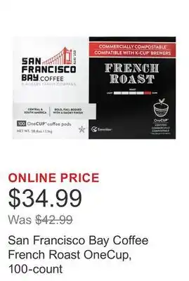 Costco San Francisco Bay Coffee French Roast OneCup, 100-count offer