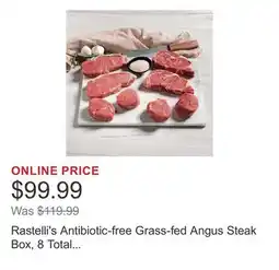 Costco Rastelli's Antibiotic-free Grass-fed Angus Steak Box, 8 Total Packs, 3.875lbs Total offer