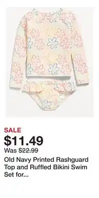 Old Navy Old Navy Printed Rashguard Top and Ruffled Bikini Swim Set for Toddler & Baby offer