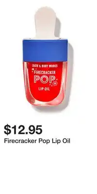 Bath & Body Works Firecracker Pop Lip Oil offer