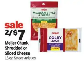 Meijer Meijer chunk, shredded or sliced cheese offer