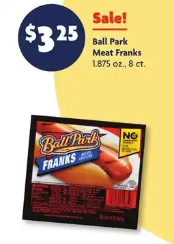 Family Dollar Ball Park Meat Franks offer