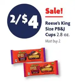 Family Dollar Reese's King Size PB&J Cups offer