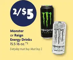 Family Dollar Monster or Reign Energy Drinks offer