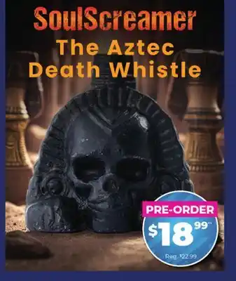 Showcase US SoulScreamer The Aztec Death Whistle offer
