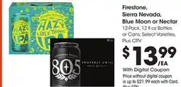 Ralphs Firestone, Sierra Nevada, Blue Moon or Nectar offer
