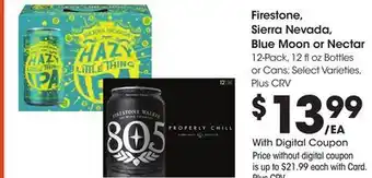 Ralphs Firestone, Sierra Nevada, Blue Moon or Nectar offer