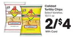 Ralphs Calidad Tortilla Chips offer