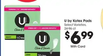 Ralphs U by Kotex Pads offer