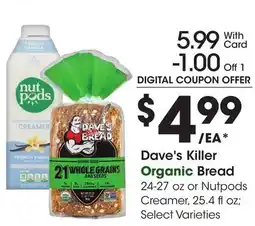 Ralphs Dave's Killer Organic Bread offer