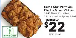 Ralphs Home Chef Party Size Fried or Baked Chicken offer