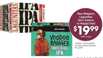 Ralphs New Belgium, Lagunitas, Sam Adams or Happy Dad offer