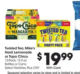 Ralphs Twisted Tea, Mike's Hard Lemonade or Topo Chico offer