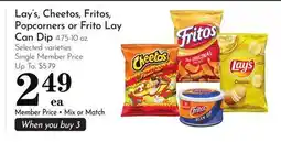 Pavilions Lay's, Cheetos, Fritos, Popcorners or Frito Lay Can Dip offer