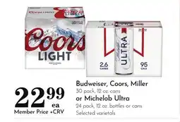 Pavilions Budweiser, Coors, Miller 30 pack, 12 oz. cans or Michelob Ultra 24 pack, 12 oz. bottles or cans offer