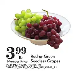 Pavilions Red or Green Seedless Grapes offer
