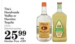 Pavilions Tito's Handmade Vodka or Hornitos Tequila offer