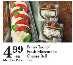 Pavilions Primo Taglio Fresh Mozzarella Cheese Ball offer