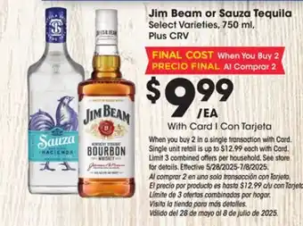 Ralphs Jim Beam or Sauza Tequila offer
