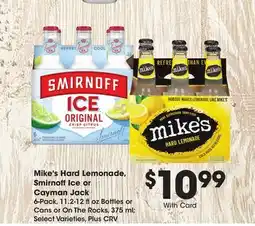 Ralphs Mike's Hard Lemonade, Smirnoff Ice or Cayman Jack offer