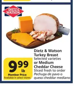 Vons Dietz & Watson Turkey Breast Selected varieties or Medium Cheddar Cheese offer
