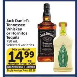 Vons Jack Daniel's Tennessee Whiskey or Hornitos Tequila offer