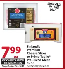 Vons Finlandia Premium Cheese Slices or Primo Taglio Pre-Sliced Meat offer