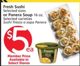 Vons Fresh Sushi Selected sizes or Panera Soup 16 oz. Selected varieties offer