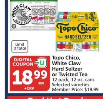 Vons Topo Chico, White Claw Hard Seltzer or Twisted Tea offer