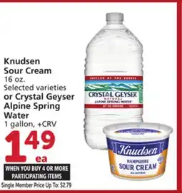 Vons Knudsen Sour Cream 16 oz. Selected varieties or Crystal Geyser Alpine Spring Water 1 gallon offer