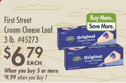 Smart & Final First Street Cream Cheese Loaf offer