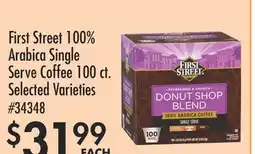 Smart & Final First Street 100% Arabica Single Serve Coffee offer