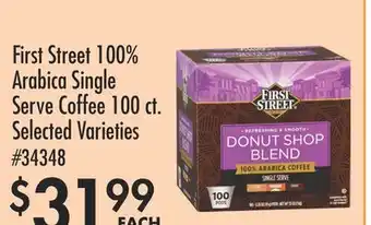 Smart & Final First Street 100% Arabica Single Serve Coffee offer