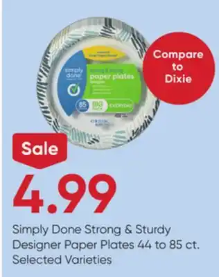 Stater Bros Simply Done Strong & Sturdy Designer Paper Plates offer
