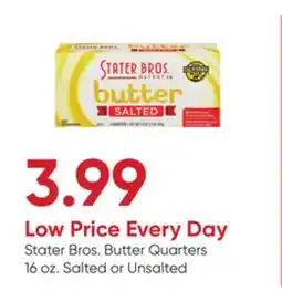 Stater Bros Stater Bros. Butter Quarters offer
