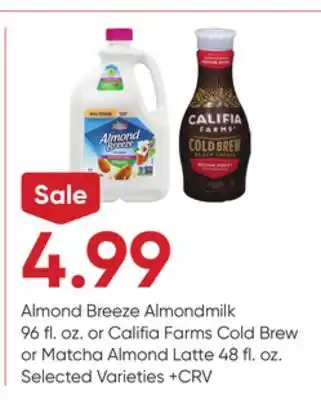 Stater Bros Almond Breeze Almondmilk 96 fl. oz. or Califia Farms Cold Brew or Matcha Almond Latte 48 fl. oz offer