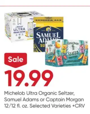 Stater Bros Michelob Ultra Organic Seltzer, Samuel Adams or Captain Morgan offer
