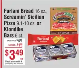 Smart & Final Furlani Bread, Screamin' Sicilian Pizza or Klondike Bars offer