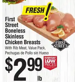 Smart & Final First Street Boneless Skinless Chicken Breasts offer