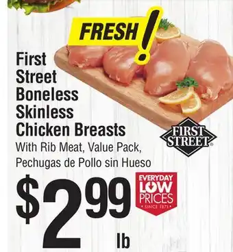 Smart & Final First Street Boneless Skinless Chicken Breasts offer