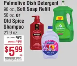Smart & Final Palmolive Dish Detergent, Soft Soap Refill or Old Spice Shampoo offer