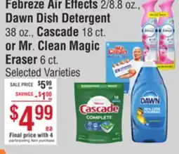 Smart & Final Febreze Air Effects, Dawn Dish Detergent, Cascade or Mr Clean Magic Eraser offer