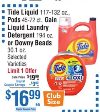 Smart & Final Tide Liquid, Pods, Gain Liquid Laundry Detergent or Downy Beads offer