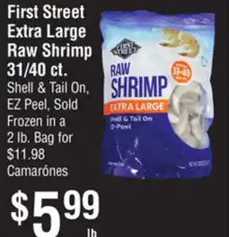 Smart & Final First Street Extra Large Raw Shrimp 31/40 ct offer