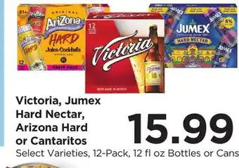 Food 4 Less Victoria, Jumex Hard Nectar, Arizona Hard or Cantaritos offer