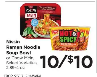Food 4 Less Nissin Ramen Noodle Soup Bowl offer